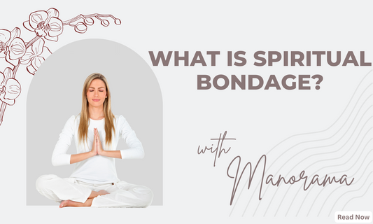 What is Spiritual Bondage?